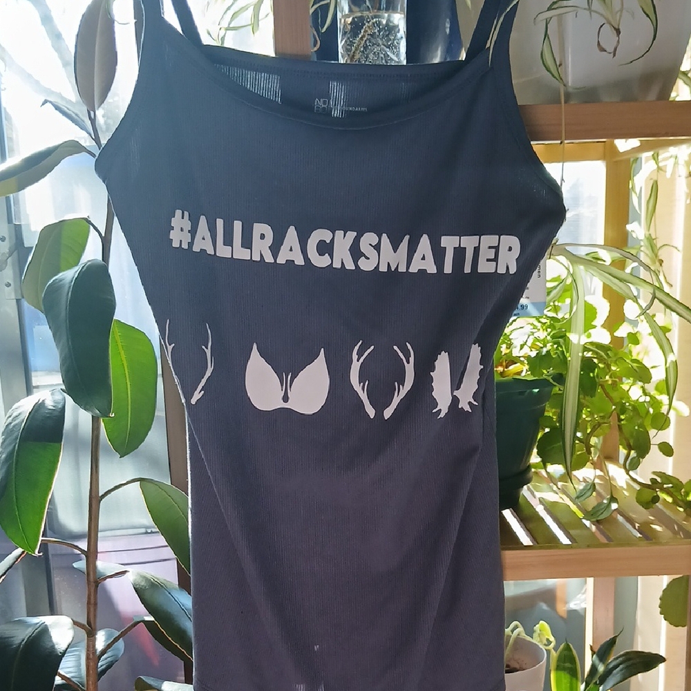 Dark Grey Tank Top with #ALL RACKS MATTER 😉